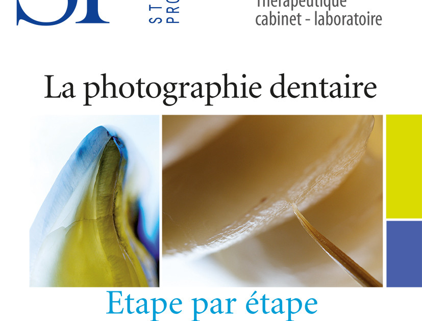 La photographie dans le secteur dentaire