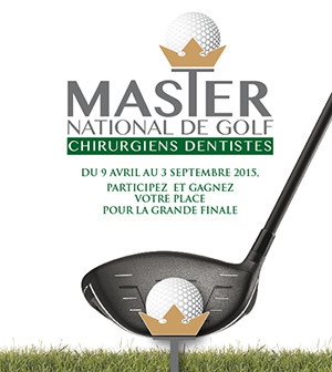 Deviendrez-vous le Master de golf 2015 ? – L'Information Dentaire