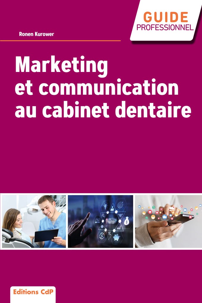 Marketing et communication au cabinet dentaire