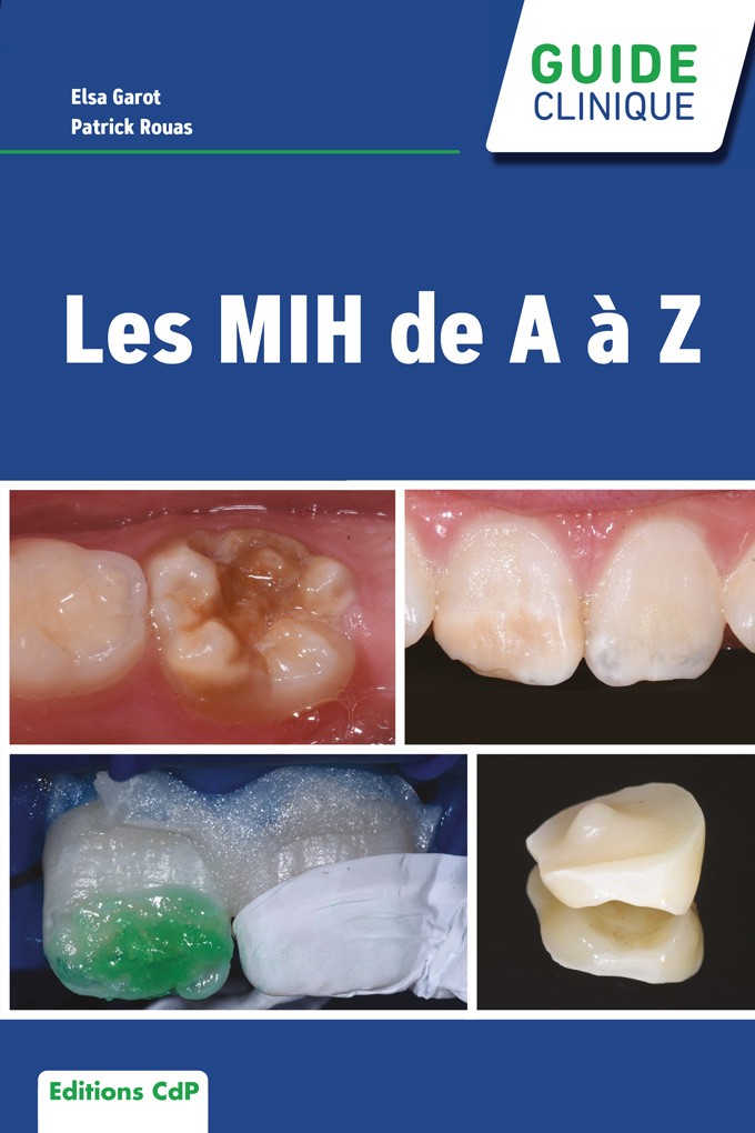 Les MIH de A à Z